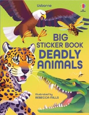 Big Sticker Book Deadly Animals - Alice James