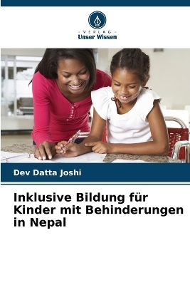 Inklusive Bildung für Kinder mit Behinderungen in Nepal - Dev Datta Joshi