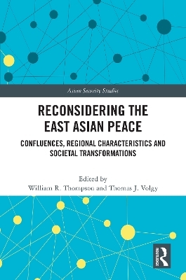 Reconsidering the East Asian Peace - 