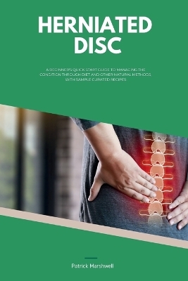 Herniated Disc - Patrick Marshwell