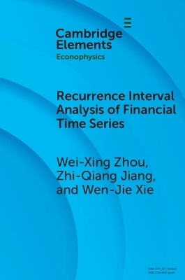 Recurrence Interval Analysis of Financial Time Series - Wei-Xing Zhou, Zhi-Qiang Jiang, Wen-Jie Xie