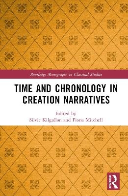 Time and Chronology in Creation Narratives - 