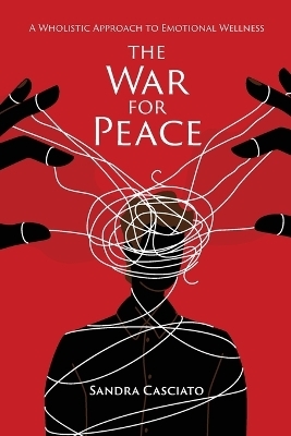 The War for Peace - Sandra Casciato