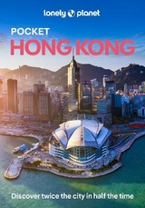 Lonely Planet Pocket Hong Kong - Lonely Planet; Hui, Angela; O'Malley, Thomas