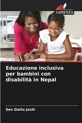 Educazione inclusiva per bambini con disabilità in Nepal - Dev Datta Joshi