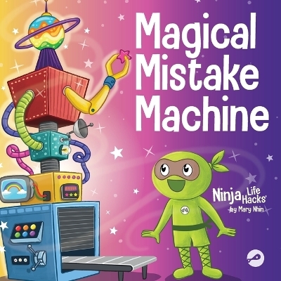 Magical Mistake Machine - Mary Nhin