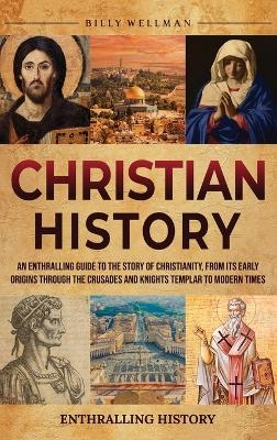 Christian History - Billy Wellman