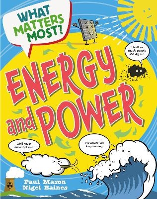 What Matters Most?: Energy and Power - Paul Mason