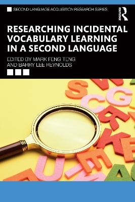 Researching Incidental Vocabulary Learning in a Second Language - 