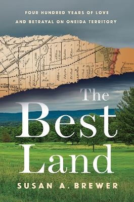 The Best Land - Susan A. Brewer