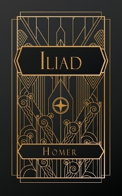 The Iliad -  Homer