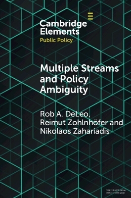 Multiple Streams and Policy Ambiguity - Rob A. DeLeo, Reimut Zohlnhöfer, Nikolaos Zahariadis