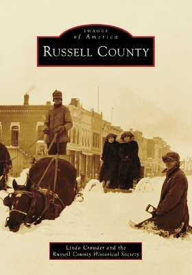 Russell County - Linda Crowder,  Russell County Historical Society