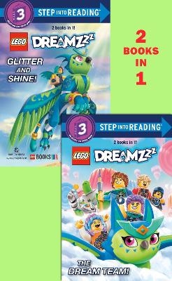 The Dream Team!/Glitter and Shine! (LEGO DREAMZzz) -  RANDOM HOUSE