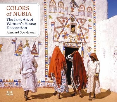 Colors of Nubia - Armgard Goo-Grauer