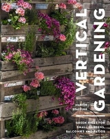 Vertical Gardening - Martin Staffler