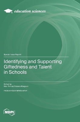 Identifying and Supporting Giftedness and Talent in Schools