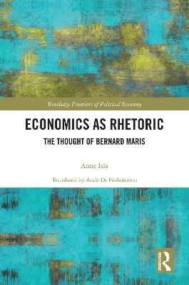 Economics as Rhetoric - Anne Isla