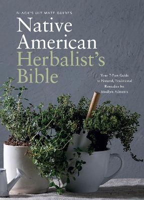 BLACK'S ULTIMATE NATIVE AMERICAN HERBALIST'S BIBLE