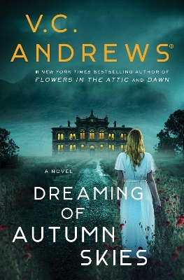 Dreaming of Autumn Skies - V.C. Andrews