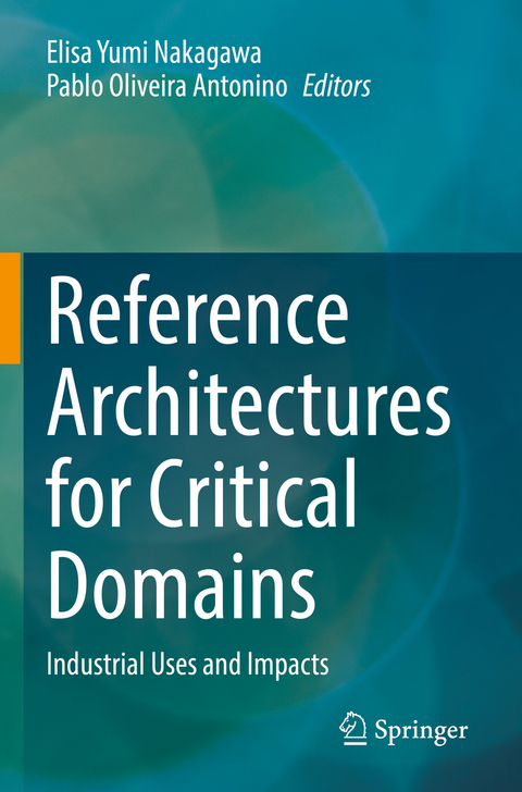 Reference Architectures for Critical Domains - 