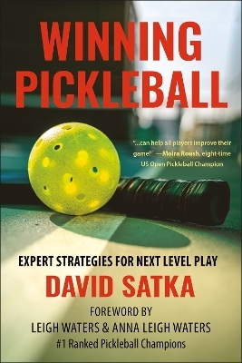 Winning Pickleball - David Satka