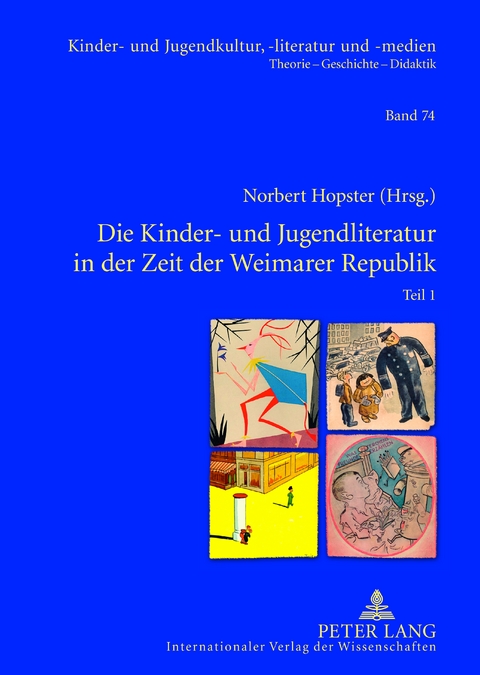 Die Kinder- und Jugendliteratur in der Zeit der Weimarer Republik - 