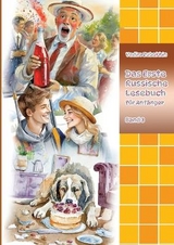 Das Erste Russische Lesebuch für Anfänger Band 3 - Vadym Zubakhin