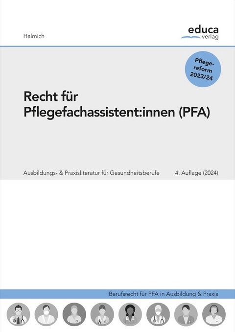 Recht für Pflegefachassistent:innen - Michael Halmich