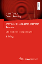 Analytische Transmissionselektronenmikroskopie - Jürgen Thomas, Thomas Gemming