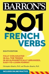 501 French Verbs, Eighth Edition - Kendris, Christopher; Kendris, Theodore