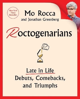 Roctogenarians - Mo Rocca, Jonathan Greenberg