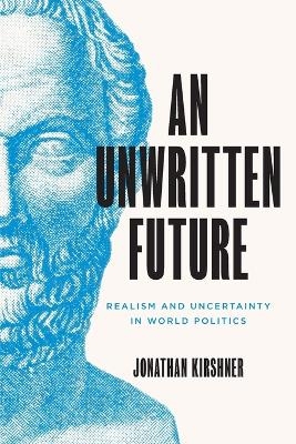 An Unwritten Future - Jonathan Kirshner