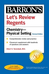 Let's Review Regents: Chemistry--Physical Setting Revised Edition - Tarendash, Albert S., M.S.