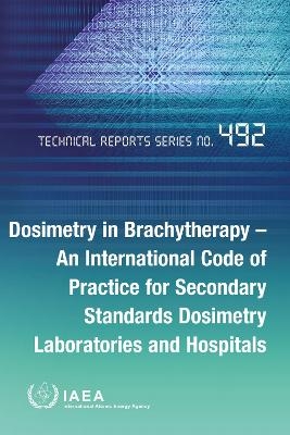 Dosimetry in Brachytherapy -  Iaea