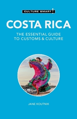 Costa Rica - Culture Smart! - Jane Koutnik