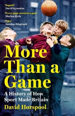 More Than a Game - David Horspool