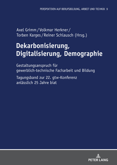 Dekarbonisierung, Digitalisierung, Demographie - 