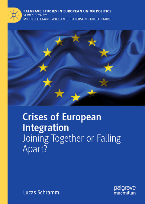 Crises of European Integration - Lucas Schramm