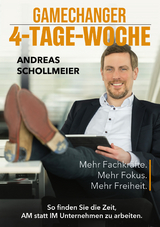 GAMECHANGER 4-TAGE-WOCHE - Andreas Schollmeier