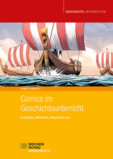 Comics im Geschichtsunterricht - Heinrich Ammerer