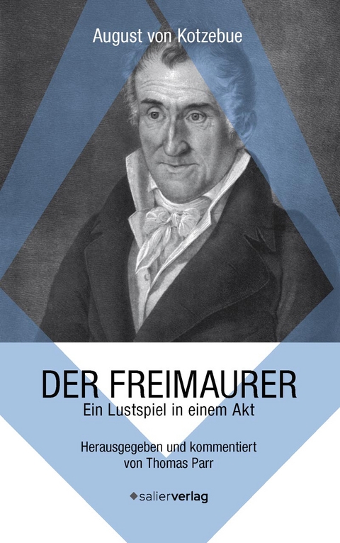 Der Freimaurer - August Kotzebue