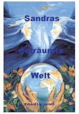 Sandras geträumte Welt - Erhard Lanzerath