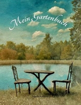 Mein Gartenbuch - Franz Habegger