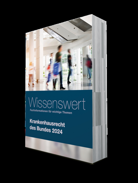 Krankenhausrecht des Bundes 2024