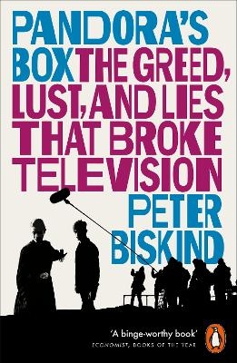 Pandora’s Box - Peter Biskind