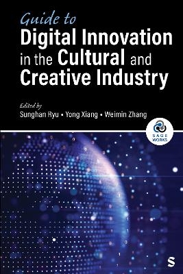 Guide to Digital Innovation in the Cultural and Creative Industry - 