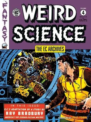 The EC Archives: Weird Science Volume 4 - Al Feldstein, Wally Wood, Al Williamson