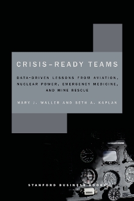 Crisis-Ready Teams - Mary Waller, Seth Kaplan