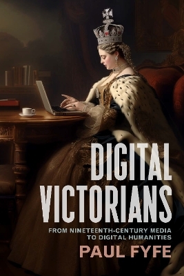 Digital Victorians - Paul Fyfe